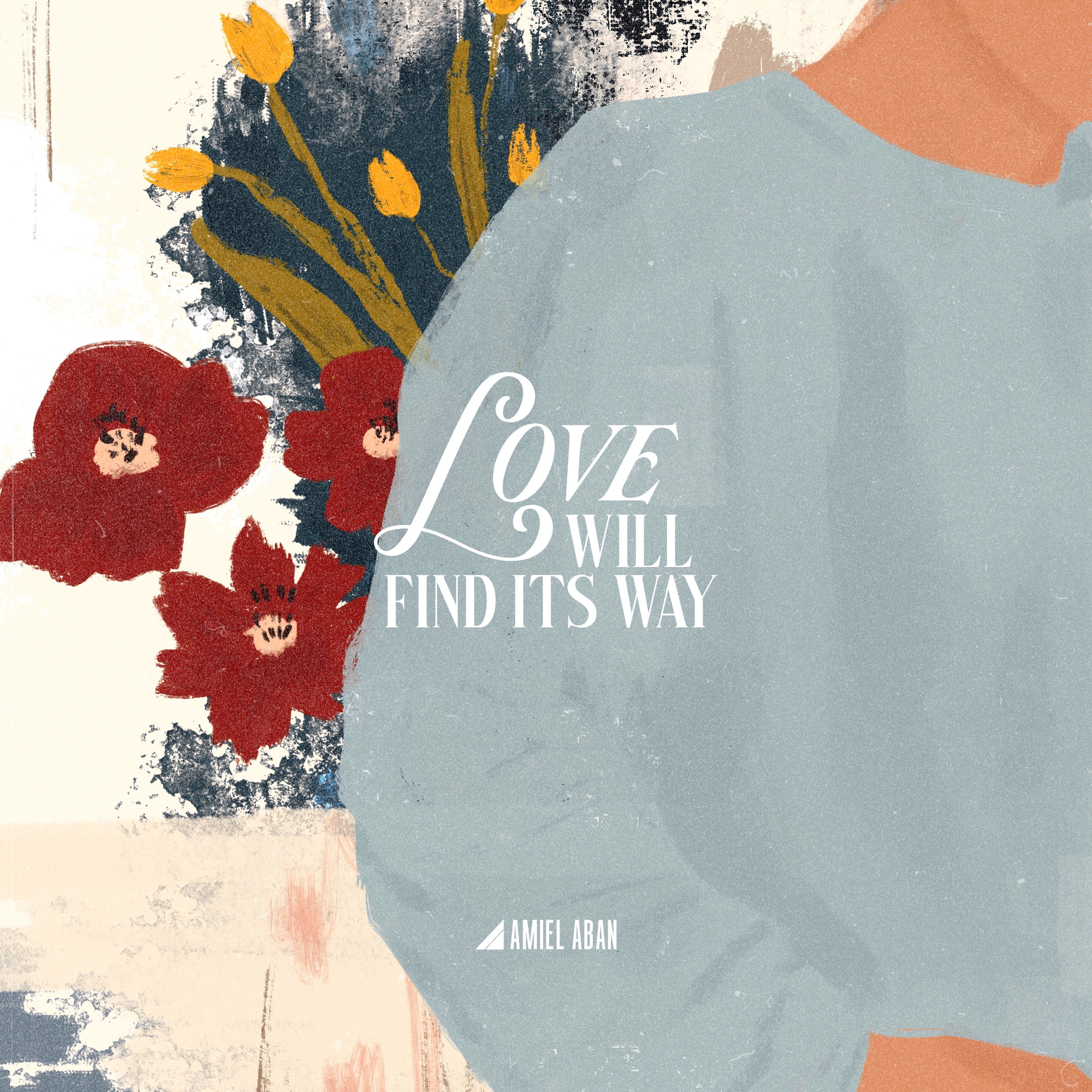 Love Will Find Its Way